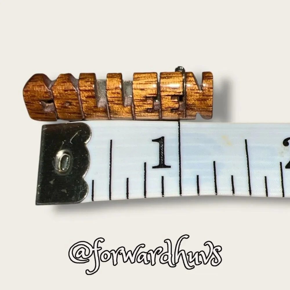 Vintage Wooden “Colleen” Pin